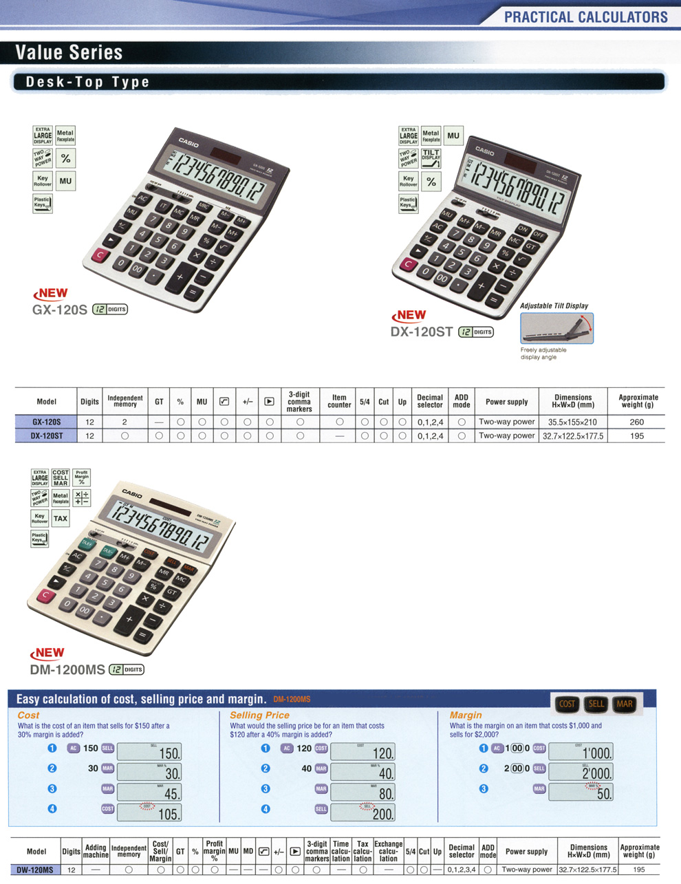 Calculators, Practical, Value Series, Desk-Top Type, 12 digits, Adjustable Tilt Display, selling price, margin, cost, GX-120S, DX-120ST, DM-1200MS